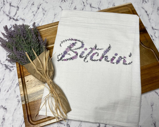 Bitchin' Embroidered Cotton Dish Towel - 28 X 28