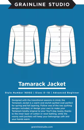 Tamarack Jacket Sizes 0-18 by Grainline Studio